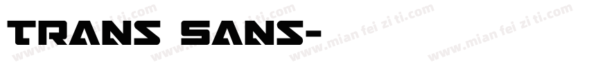 Trans Sans字体转换